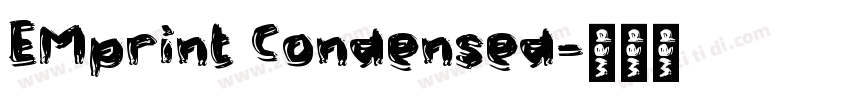 EMprint Condensed字体转换